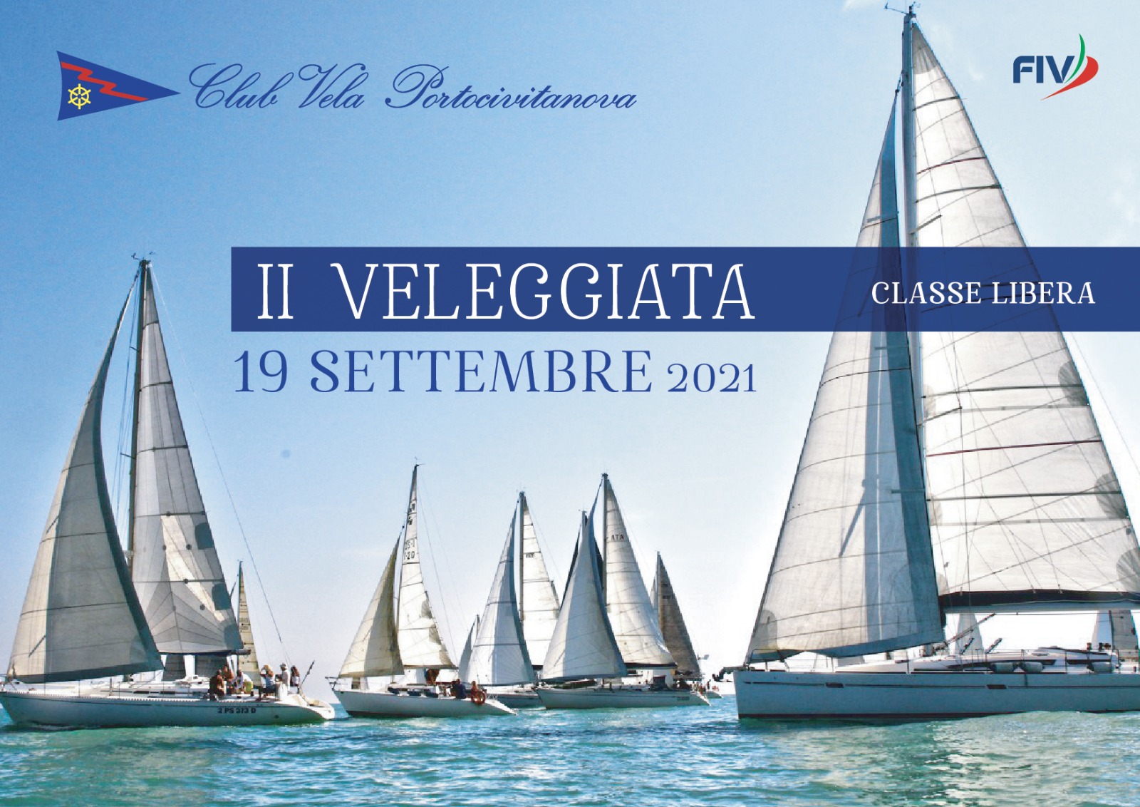 19 settembre – II^ VELEGGIATA (classe libera)