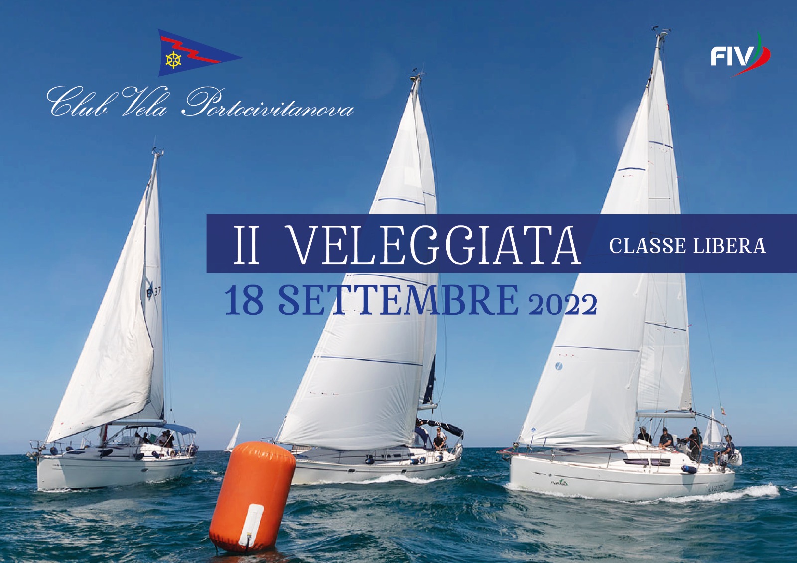 18 settembre 2022 – II^ VELEGGIATA (classe libera)