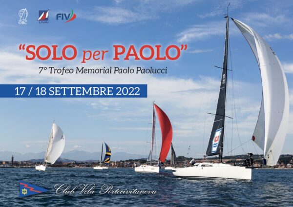 17 / 18 settembre 2022 – SOLO PER PAOLO Regata in (valida Palo d'Oro 2022) | Club Portocivitanova